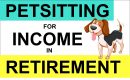 Pet Sitting for retirement income