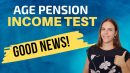 Age Pension Income Test