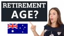 Retirement Age in Australia