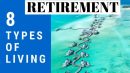 8 Types of Retirement Living retireon